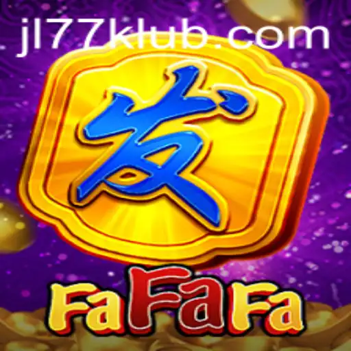 Exploring the Thrills of FaFaFa: A Unique Gaming Experience with jl77